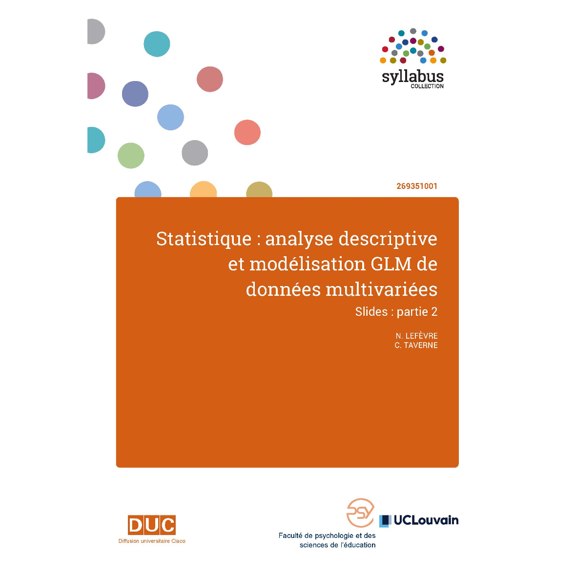 UCLouvain 269351001 Statistique Analyse descriptive et modélisation